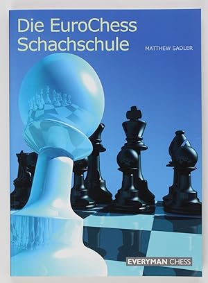 Die EuroChess Schachschule