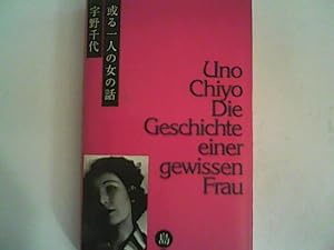 Bild des Verkufers fr Die Geschichte einer gewissen Frau zum Verkauf von ANTIQUARIAT FRDEBUCH Inh.Michael Simon