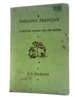 Imagen del vendedor de Parlons Francais a la venta por World of Rare Books