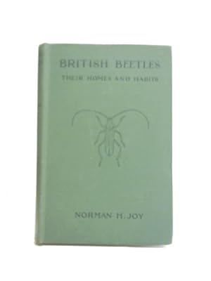 Bild des Verkufers fr British Beetles Their Homes and Habitats zum Verkauf von World of Rare Books