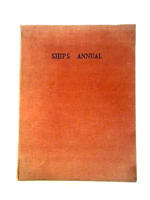 Bild des Verkufers fr Ships Annual 1958 zum Verkauf von World of Rare Books