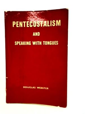 Image du vendeur pour Pentecostalism And Speaking With Tongues. mis en vente par World of Rare Books