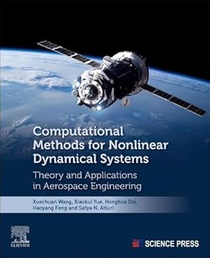 Seller image for Computational Methods for Nonlinear Dynamical Systems : Theory and Applications in Aerospace Engineering for sale by AHA-BUCH GmbH