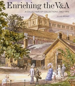 Seller image for Enriching the V&a : A Collection of Collections 1862-1914 for sale by GreatBookPricesUK