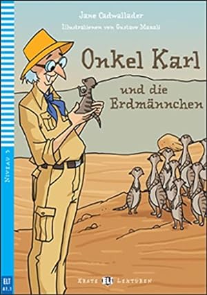 Imagen del vendedor de Young ELI Readers - German: Onkel Karl und die Pinguine: Onkel Karl und die Pinguine + downloadable multimedi a la venta por WeBuyBooks