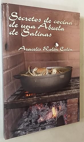 Seller image for Secretos de Cocina de Una Abuela de Salinas for sale by Once Upon A Time