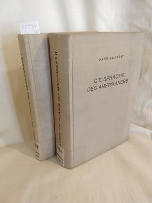 Seller image for Die Sprache des Amerikaners: Eine Einfhrung in die Hauptunterschiede zwischen amerikanischem und britischem Englisch der Gegenwart, Band I (Das Klangbild - Die Schreibung) und Band II (Wortschatz und Wortbildung - Syntax und Flexion) -komplett! for sale by Versandantiquariat Waffel-Schrder