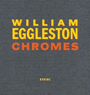 Immagine del venditore per William Eggleston: Chromes (Hardcover) venduto da Grand Eagle Retail