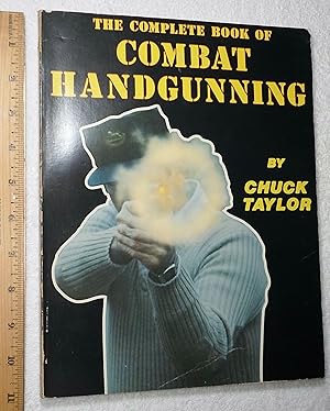 Seller image for The Complete Book of Combat Handgunning for sale by Dilly Dally