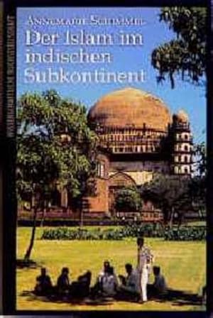 Bild des Verk�ufers f�r ( original folienverpackt seit 1995) Der Islam im indischen Subkontinent. zum Verkauf von Fundus-Online GbR Borkert Schwarz Zerfa�
