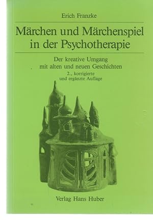 Seller image for Mrchen und Mrchenspiel in der Psychotherapie : der kreative Umgang mit alten und neuen Geschichten. for sale by Fundus-Online GbR Borkert Schwarz Zerfa