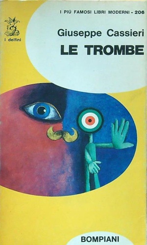 Imagen del vendedor de Le trombe. Romanzo. a la venta por FIRENZELIBRI SRL