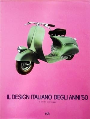 Bild des Verkufers fr Il design italiano degli anni '50. Suddiviso in diversi capitoli e indici di consultazione: Tipologie (imbottiti, arredamento, lampade, macchine, tessuti, ecc.), Schede (architettura, moda, vetrine, grafica, ecc.), Industrie (Arflex, Gavina, Cassina, Kartell, ecc.), Protagonisti (Munari, Gi Ponti, Rosselli, Albini, Castiglioni, Zanuso, ecc.). Imponente l'apparato iconografico. zum Verkauf von FIRENZELIBRI SRL