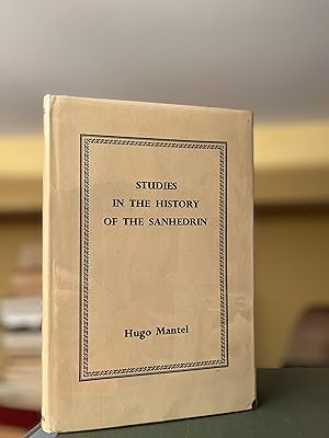 Image du vendeur pour Studies in the History of the Sanhedrin mis en vente par GoldBookShelf