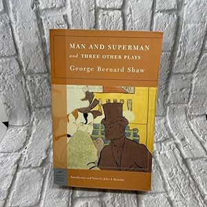 Seller image for Man and Superman and Three Other Plays (Barnes & Noble Classics) for sale by For the Love of Used Books