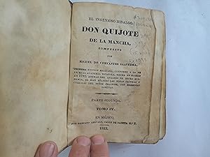 Bild des Verkufers fr El Ingenioso Hidalgo Don Quijote de la Mancha. Primera edicin mejicana, conforme a la de la Real Academia Espaola, hecha en Madrid en 1782, adems del anlisis de dicha Academia, se han aadido notas crticas y curiosas del seor Pellicer, con hermosas lminas. Parte segunda. Tomo IV. zum Verkauf von Librera "Franz Kafka" Mxico.