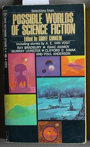 Immagine del venditore per Possible Worlds of Science Fiction (Berkley Medallion # X1633 ). - Enchanted Village; Lillies of Life; Asleep in Armageddon; Not Final!; The Pillows; Propagandist; In Value Deceived; Sapce Rating; Limiting Factor; The Helping Hand venduto da Comic World