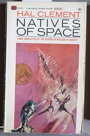 Image du vendeur pour NATIVES OF SPACE (Science Fiction Stories) (Ballantine Books # U2235 ) mis en vente par Comic World