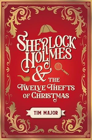 Bild des Verkufers fr Sherlock Holmes and The Twelve Thefts of Christmas zum Verkauf von AHA-BUCH GmbH