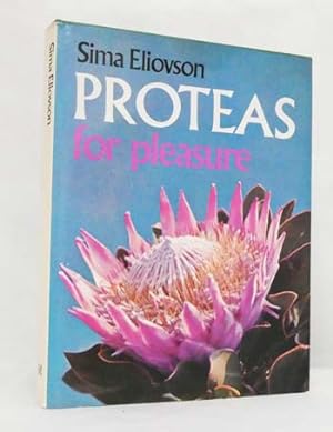 Proteas For Pleasure. How to grow and identify them