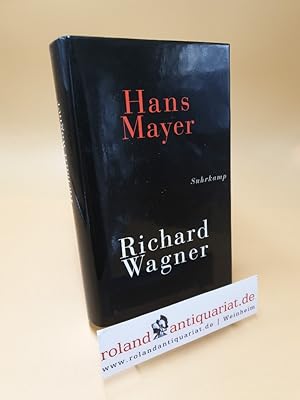 Bild des Verkufers fr Richard Wagner zum Verkauf von Roland Antiquariat UG haftungsbeschrnkt