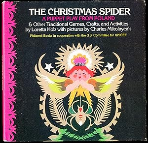 Imagen del vendedor de THE CHRISTMAS SPIDER. A Puppet Play from Poland & Other Traditional Games, Crafts, and Activities a la venta por Alkahest Books