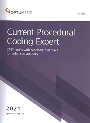 Immagine del venditore per Current Procedural Coding Expert 2021 : CPT Codes With Medicare Essentials for Enhanced Accuracy venduto da GreatBookPricesUK