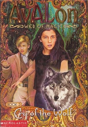 Bild des Verkufers fr Cry of the Wolf, Volume 3 (Avalon: Web of Magic) zum Verkauf von Adventures Underground