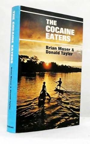 Seller image for The Cocaine Eaters for sale by Adelaide Booksellers