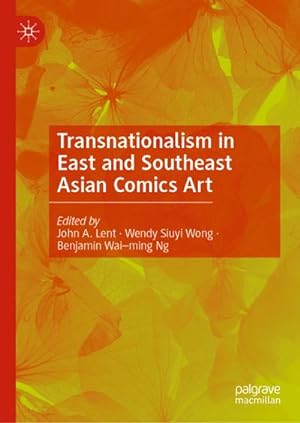 Bild des Verkufers fr Transnationalism in East and Southeast Asian Comics Art zum Verkauf von AHA-BUCH GmbH
