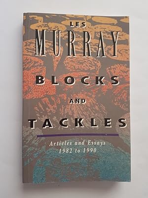 Blocks and Tackles : Articles and Essays 1982 to 1990