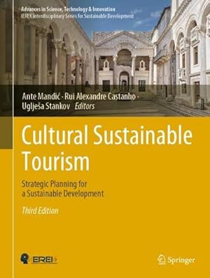Bild des Verkufers fr Cultural Sustainable Tourism : Strategic Planning for a Sustainable Development zum Verkauf von AHA-BUCH GmbH
