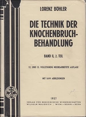 Seller image for Die Technik der Knochenbruchbehandlung, Band 2, 2.Teil for sale by Allguer Online Antiquariat