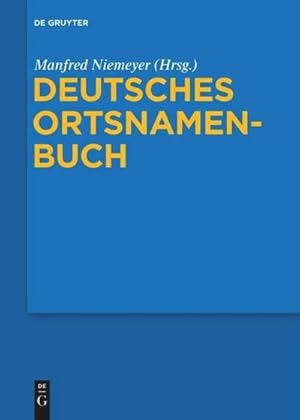 Bild des Verkufers fr Deutsches Ortsnamenbuch zum Verkauf von AHA-BUCH GmbH