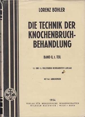 Imagen del vendedor de Die Technik der Knochenbruchbehandlung, Band 2, 1.Teil a la venta por Allguer Online Antiquariat