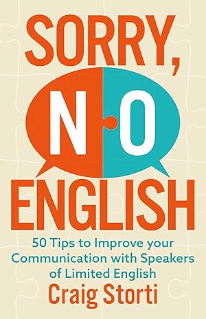 Immagine del venditore per Sorry No English: 50 Tips for Communicating with Speakers of Limited English venduto da moluna