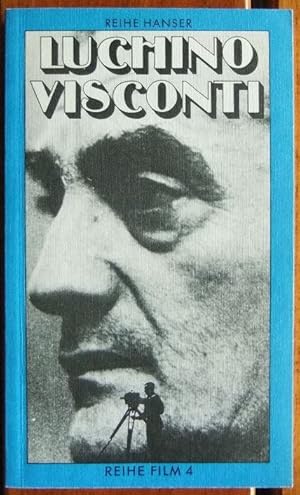 Luchino Visconti. mit Beitr. von . / Reihe Film ; 4