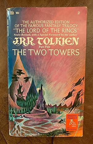 Seller image for The Two Towers Being The Second Part Of The Lord Of The Rings for sale by Three Geese in Flight Celtic Books