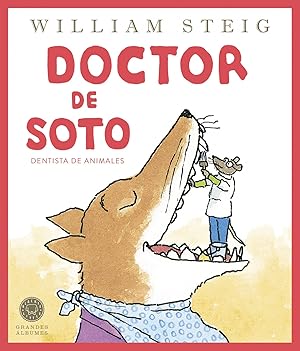 Imagen del vendedor de Doctor de Soto (Grandes �lbumes) Dentista de animales a la venta por Imosver