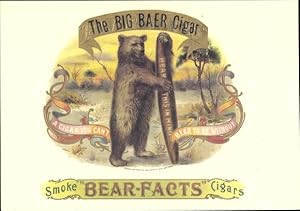 Bild des Verkufers fr Ansichtskarte / Postkarte Reklame, Br mit Zigarre, The Big Baer Cigar, Smoke Bear Facts Cigars, Cigar Labels zum Verkauf von akpool GmbH