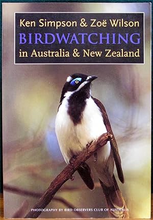 Bild des Verkufers fr BIRDWATCHING IN AUSTRALIA & NEW ZEALAND. Photography by the Bird Observers Club of Australia. zum Verkauf von The Antique Bookshop & Curios (ANZAAB)