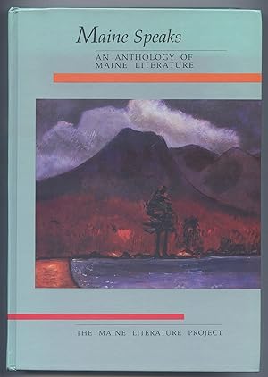 Seller image for Maine Speaks: An Anthology of Maine Literature for sale by Between the Covers-Rare Books, Inc. ABAA