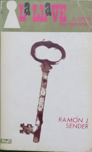 Imagen del vendedor de La llave y otras narraciones a la venta por Librería Alonso Quijano