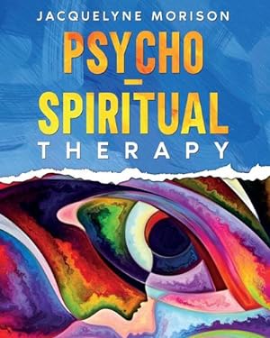 Seller image for Psycho-Spiritual Therapy for sale by AHA-BUCH GmbH
