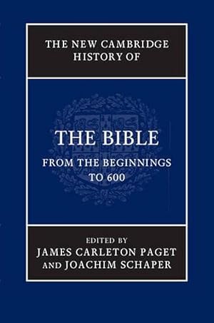 Immagine del venditore per The New Cambridge History of the Bible: Volume 1, From the Beginnings to 600 (Hardcover) venduto da CitiRetail