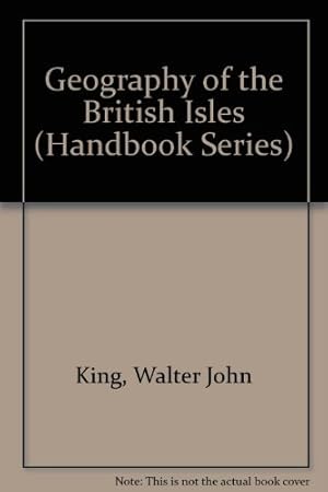 Seller image for Geography of the British Isles (Handbook Series) for sale by WeBuyBooks