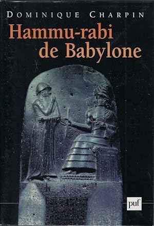 Image du vendeur pour Hammu-rabi de Babylone mis en vente par Librairie Archaion