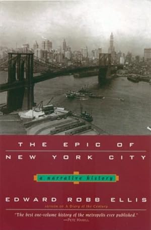 Bild des Verkufers fr Epic Of New York City : A Narrative History zum Verkauf von GreatBookPrices