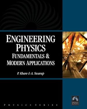 Bild des Verkufers fr Engineering Physics: Fundamentals and Modern Applications (Physics (Infinity Science Press)) zum Verkauf von WeBuyBooks