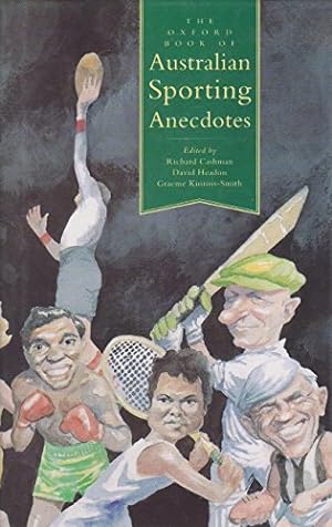 Seller image for The Oxford Book of Australian Sporting Anecdotes for sale by WeBuyBooks